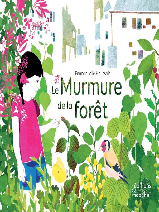 Title details for Le murmure de la forêt by Emmanuelle Houssais - Available
